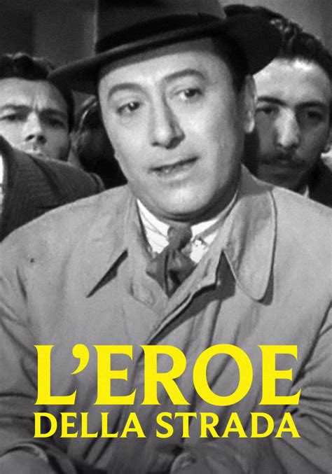 L EROE DELLA STRADA Film 1948