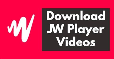 C Mo Descargar V Deos De Jw Player Mejores Formas