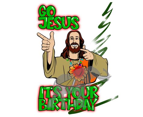 Go Jesus, Its Your Birthday PNG - Etsy