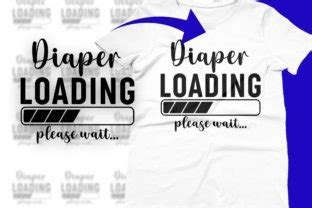 Diaper Loading Please Wait Newborn Svg Graphic By Craftdesigns