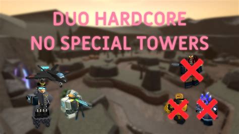 Duo Hardcore Without Special Towers Tower Defense Simulator YouTube