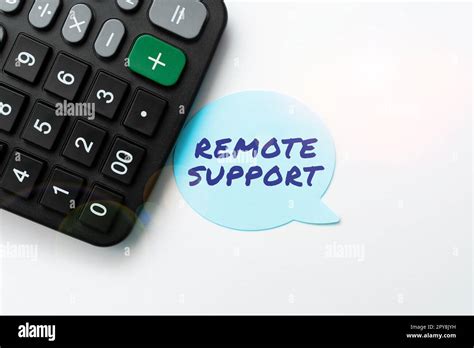 Sign Displaying Remote Support Business Concept Help End Users To