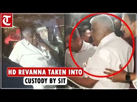 Sex Scandal Row Jd S Mla Hd Revanna Taken Into Custody By Sit In