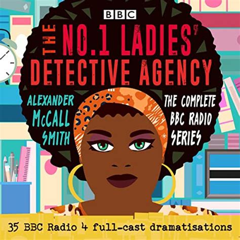 The No1 Ladies Detective Agency The Complete Bbc Radio Series Audio Download Alexander