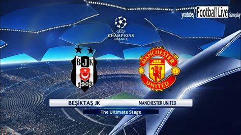 Pes Besiktas Vs Manchester United Uefa Champions League Ucl