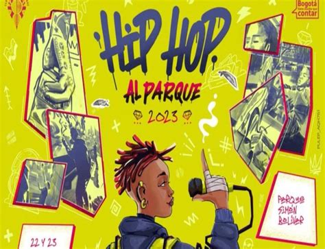 Bogotá Listos los artistas que estarán en el Hip Hop al Parque 2023