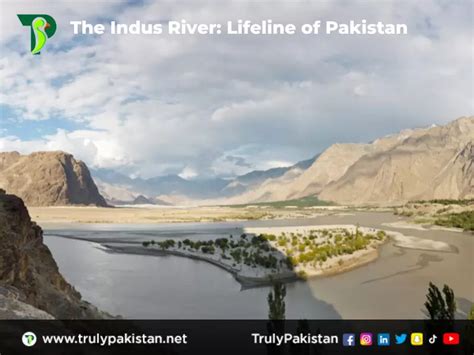 The Indus River: Lifeline Of Pakistan » TrulyPakistan