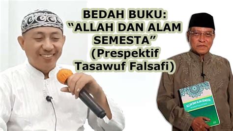 Bedah Buku Allah Dan Alam Semesta Ust Fuad Syaifudin Nur SAg