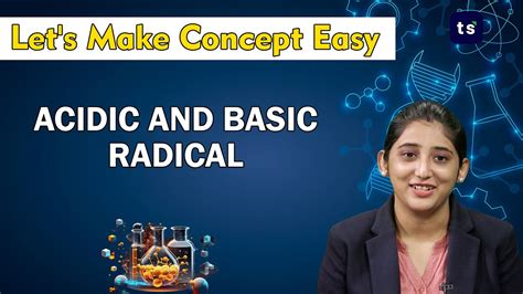 Acidic And Basic Radicals Chemistry Radicals Simple Composite