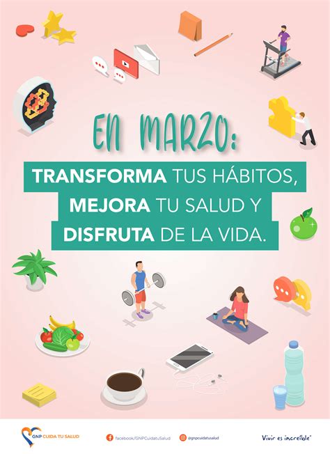 En Marzo Transforma tus hábitos mejora tu salud y disfruta de la vida