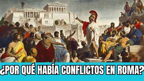 Patricios y Plebeyos en la República Romana una historia de conflictos