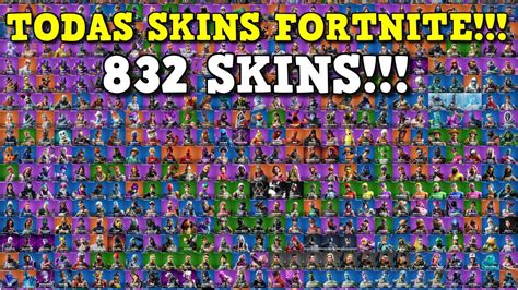 Todas As Skins Do Fortnite 832 Skins Youtube