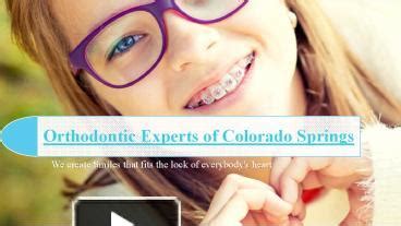 PPT Orthodontist In Colorado Springs Affordable Orthodontic