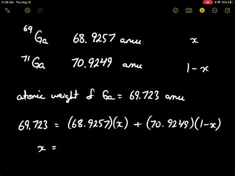 SOLVED:Gallium has two naturally occurring isotopes, ^69 Ga and ^71 Ga ...