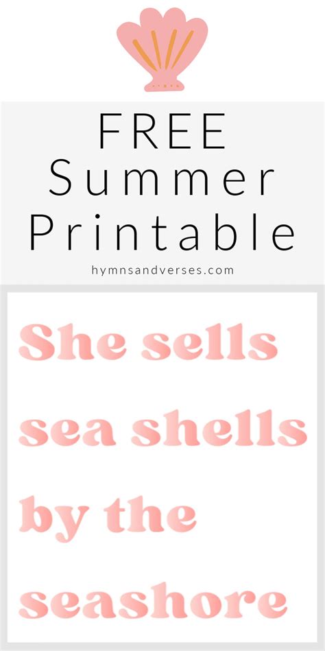 She Sells Seashells By The Seashore