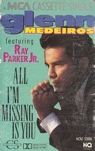 Glenn Medeiros All I M Missing Is You Lyrics Genius Lyrics