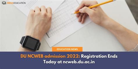 Du Ncweb Admission 2022 India Education