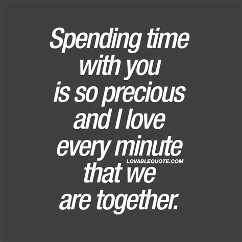 Quotes About Love And Time Spent Together - Quotes for Mee