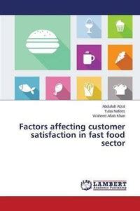 Factors Affecting Customer Satisfaction In Fast Food Sector Buy