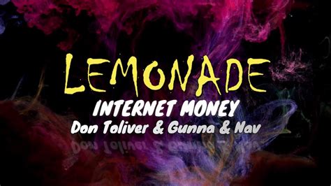 Internet Money Lemonade Lyrics Ft Don Toliver Gunna Nav Youtube