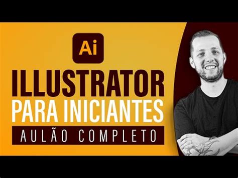 CURSO Completo De ILLUSTRATOR Para INICIANTES 2021 2022 YouTube