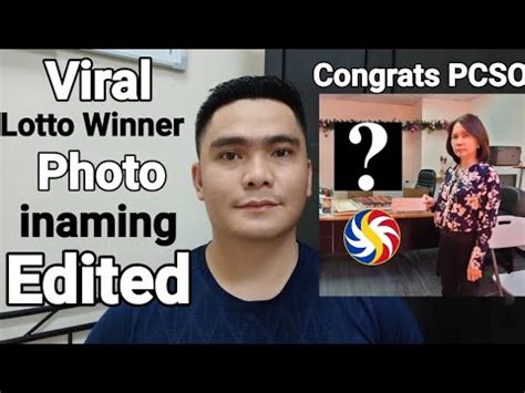 VIRAL LOTTO WINNER PHOTO INAMING EDITED NGA CONGRATS PCSO O LAGOT