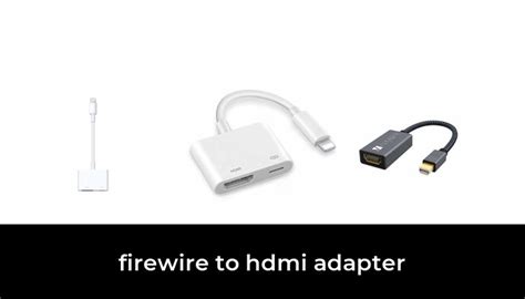 43 Best firewire to hdmi adapter 2022 - After 104 hours of research and ...