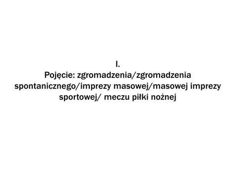 Wybrane elementy z ustawy prawo o zgromadzeniach oraz bezpieczeństwa