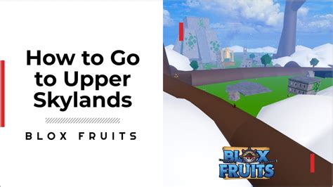 Upper Skylands in Blox Fruits: Where Is It, and How to Get There | GameGrinds