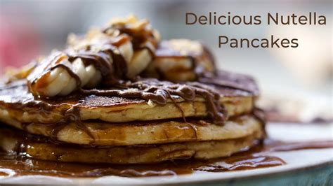 Nutella Pancakes Recipe Easy Quick Recipe Chefs Kitchen YouTube