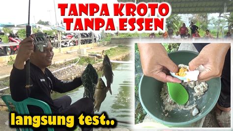 Umpan Tanpa Kroto Dan Essen Paling Viral Saat Ini Langsung Tes Di