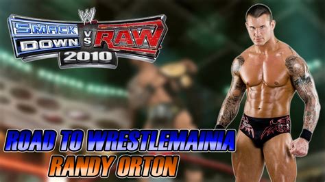 WWE SmackDown Vs Raw 2010 Road To Wrestlemania Randy Orton 01