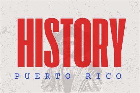 History Of Puerto Rico Boricua Guide