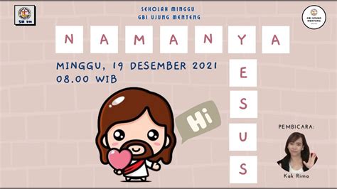 Ibadah Online Sekolah Minggu GBI Ujung Menteng Minggu 19 Desember