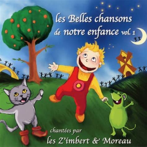 Amazon MusicでLes Z Imbert MoreauのLes belles chansons de notre enfance