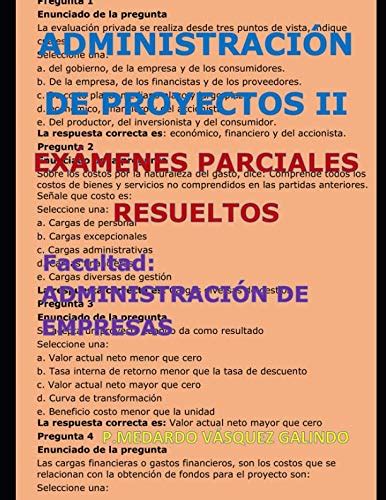 Administraci N De Proyectos Ii Ex Menes Parciales Resueltos Facultad