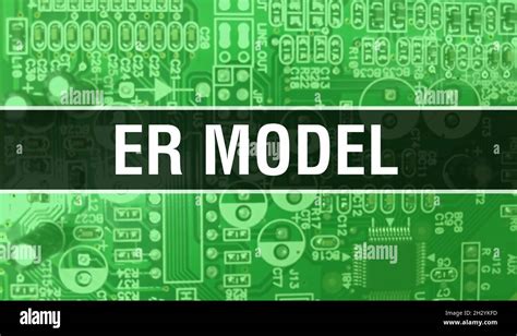 ER Model concept with Computer motherboard. ER Model text written on ...