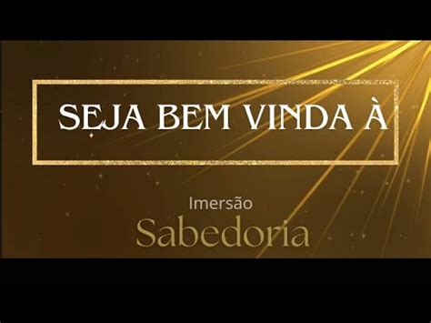 Pratique atitudes que agradam a Deus Aula 2 Imersão Sabedoria