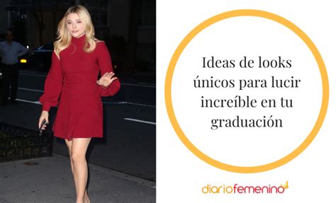 8 Looks Para Una Graduación Ideas Para Encontrar Un Outfit Insuperable