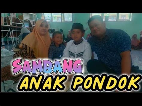 Sambangan Pertama Kalinya Pondok Mojosari Youtube