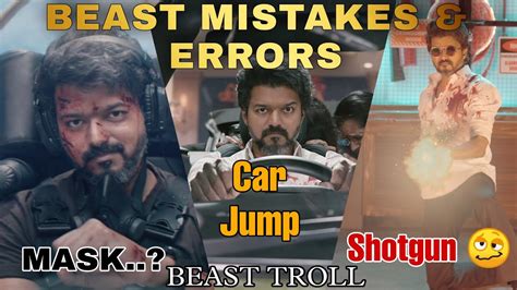 Mistakes And Errors In Beast Movie Beast Trolled By Bollywood Youtube