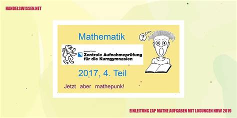 Zap Mathe Aufgaben Mit Losungen Nrw Maximieren Sie Ihre