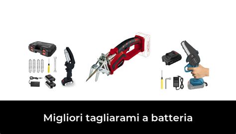 Migliori Tagliarami A Batteria Nel Secondo Esperti