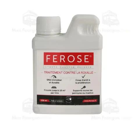 Antirouille Ferose Ml Traitement Contre La Corrosion