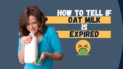 How Long Does Oat Milk Last How To Tell If Its Bad