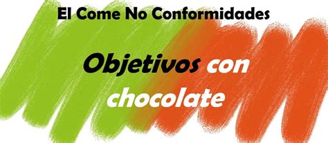 Objetivos Con Chocolate Conesa Zamora Seguridad Alimentaria