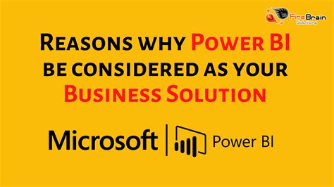 Reasons Why Power Bi Be Considered As Your Business Solution