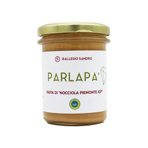 Gallesio Sandro Parlap Pasta Di Nocciola Piemonte Igp Appetitoso