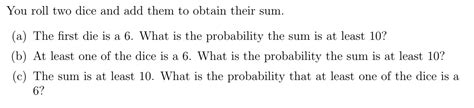 Solved You roll two dice and add them to obtain their sum. | Chegg.com