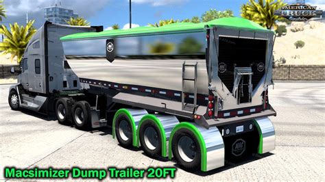 Macsimizer Dump Trailer Ft V X For Ats Renenate